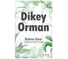 Dikey Orman - Edna Gee - Ayrıkotu Yayınları