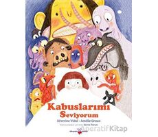 Kabuslarımı Seviyorum - Severine Vidal - Okuyan Koala