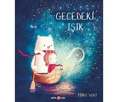 Gecedeki Işık - Marie Voigt - Beta Kids