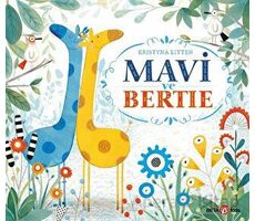 Mavi ve Bertie - Kristyna Litten - Beta Kids