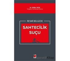 Resmi Belgede Sahtecilik Suçu - Gülfer Akın - Adalet Yayınevi