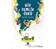 Bir Demlik Öykü - Ceren Şahin - Rönesans Yayınları