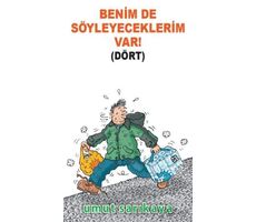 Benim De Söyleyeceklerim Var Cilt 4 - Umut Sarıkaya - Komikşeyler Yayıncılık