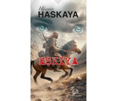 Eşkıya - Hüseyin Haskaya - Arya Yayıncılık