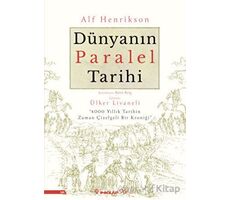 Dünyanın Paralel Tarihi - Alf Henrikson - İnkılap Kitabevi