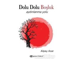 Dolu Dolu Boşluk - Alpay Asar - Epsilon Yayınevi