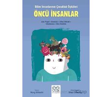 Öncü İnsanlar - Genç Bilim İnsanları - Nury Vittachi - 1001 Çiçek Kitaplar