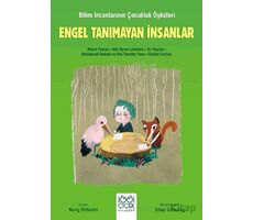 Engel Tanımayan İnsanlar - Genç Bilim İnsanları - Nury Vitachi - 1001 Çiçek Kitaplar