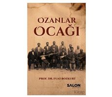 Ozanlar Ocağı - Fuat Bozkurt - Salon Yayınları