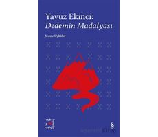 Everest Açıkhava 39: Dedemin Madalyası - Yavuz Ekinci - Everest Yayınları