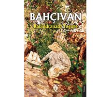 Bahçıvan - Rabindranath Tagore - Dorlion Yayınları