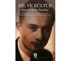 Dil ve Kültür - Suat Yakup Baydur - Dorlion Yayınları