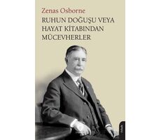 Ruhun Doğuşu veya Hayat Kitabından Mücevherler - Zenas Osborne - Dorlion Yayınları