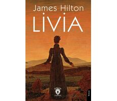 Livia - James Hilton - Dorlion Yayınları