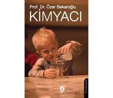 Kimyacı - Özer Bekaroğlu - Dorlion Yayınları