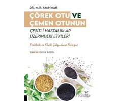 Çörek Otu ve Çemen Otunun Çeşitli Hastalıklar Üzerindeki Etkileri - Kolektif - Akademisyen Kitabevi