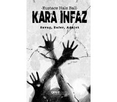 Kara İnfaz Savaş, Zafer, Adalet - Eustace Hale Ball - Gece Kitaplığı