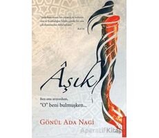 Aşık - Gönül Ada Nagi - Destek Yayınları