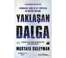 Yaklaşan Dalga - Mustafa Suleyman - Doğan Kitap