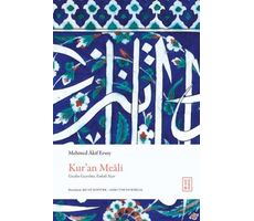 Kur’an Meali - Mehmed Akif Ersoy - Ketebe Yayınları
