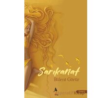 Sarıkanat - Bülent Görür - A7 Kitap