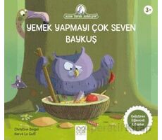 Yemek Yapmayı Çok Seven Baykuş - Christine Beigel - 1001 Çiçek Kitaplar