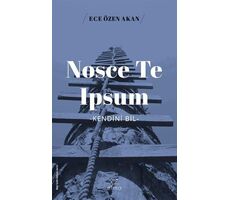 Nosce Te Ipsum -Kendini Bil- - Ece Özen Akan - ELMA Yayınevi