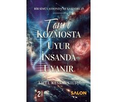 Tanrı Kozmosta Uyur İnsanda Uyanır - Emel Keskinkılıç - Salon Yayınları