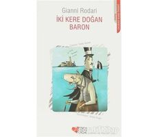 İki Kere Doğan Baron - Gianni Rodari - Can Çocuk Yayınları