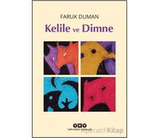 Kelile ve Dimne - Faruk Duman - Yapı Kredi Yayınları