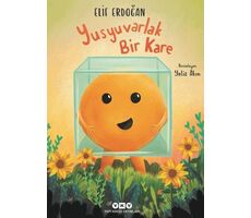 Yusyuvarlak Bir Kare - Elif Erdoğan - Yapı Kredi Yayınları