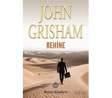 Rehine - John Grisham - Remzi Kitabevi