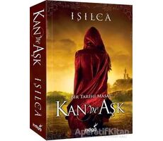 Kan ve Aşk - Işıl Parlakyıldız (Işılca) - İndigo Kitap