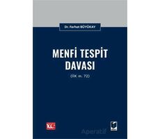 Menfi Tespit Davası (İİK m. 72) - Ferhat Büyükay - Adalet Yayınevi