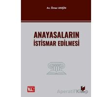 Anayasaların İstismar Edilmesi - Ömer Anşin - Adalet Yayınevi