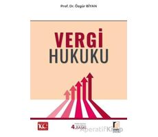 Vergi Hukuku - Özgür Biyan - Adalet Yayınevi