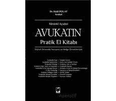 Mesleki Açıdan Avukatın Pratik El Kitabı - Halil Polat - Adalet Yayınevi