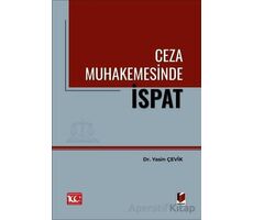 Ceza Muhakemesinde İspat - Yasin Çevik - Adalet Yayınevi