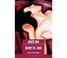 Henry ve June - Anais Nin - İthaki Yayınları