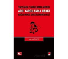 Yassıada Yargılamalarının Adil Yargılanma Hakkı Bağlamında Değerlendirilmesi