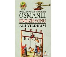 Osmanlı Engizisyonu - Ali Yıldırım - İtalik Yayınevi