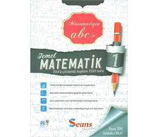 Matematiğin ABCsi Temel Matematik-1 Soru Bankası Seans Yayınları