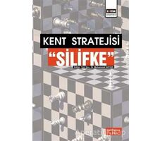 Kent Stratejisi: Silifke - Muhammet Saygın - Eğitim Yayınevi - Bilimsel Eserler