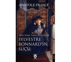 Sylvestre Bonnard’ın Suçu - Anatole France - Dorlion Yayınları