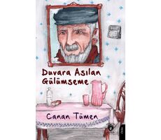 Duvara Asılan Gülümseme - Canan Tümen - Dorlion Yayınları