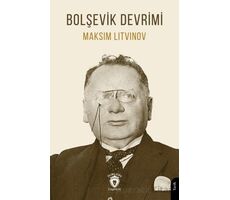 Bolşevik Devrimi - Maksim Litvinov - Dorlion Yayınları