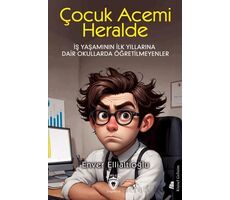 Çocuk Acemi Herhalde - Enver Ellialtıoğlu - Dorlion Yayınları