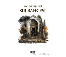 Sır Bahçesi - Hacı Bektaşi Veli - Gece Kitaplığı