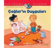 Çağların Duyguları - İlk Okuma Kitabım - Christian Tielmann - İş Bankası Kültür Yayınları