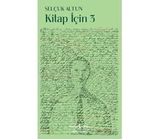 Kitap için 3 - Selçuk Altun - İş Bankası Kültür Yayınları